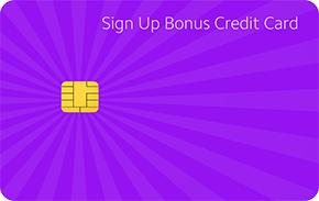 Sign Up Bonus Credit Cards